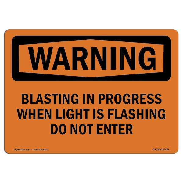 Sign, 18" H, Plastic, Blasting In Progress When Light Is Flashing, Landscape, WS-P-1824-L-11988